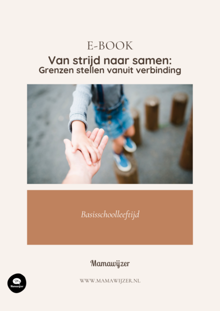 Van strijd naar samen: Grenzen stellen vanuit verbinding (basisschoolleeftijd)